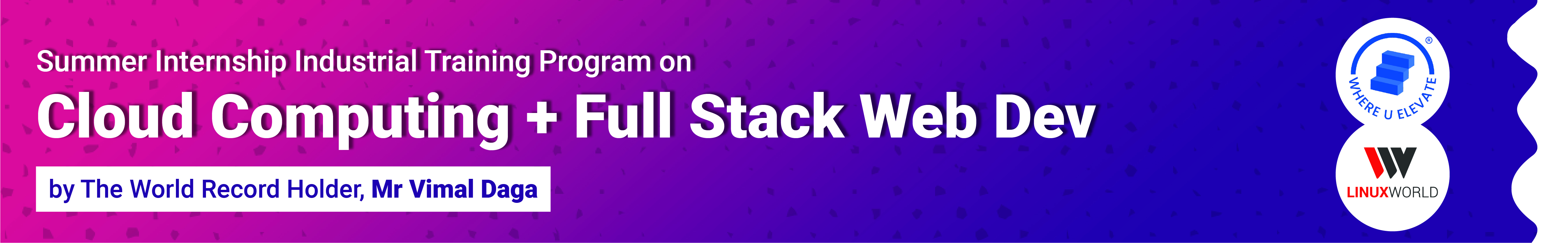 Summer Internship 2025 - Cloud Computing + Full Stack Web Deveploment ...